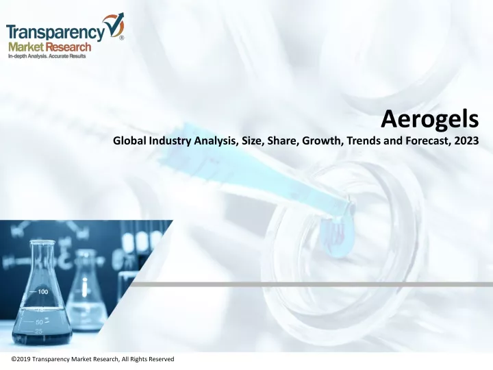 aerogels global industry analysis size share growth trends and forecast 2023