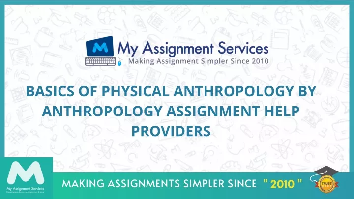 basics of physical anthropology by anthropology