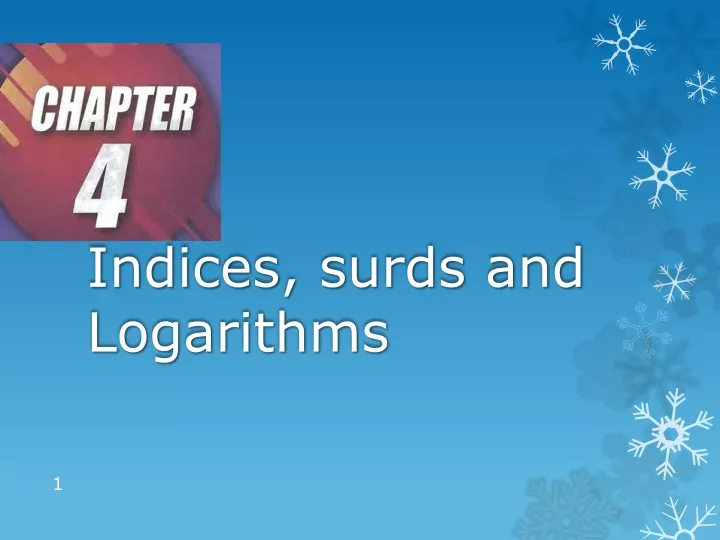 indices surds and logarithms