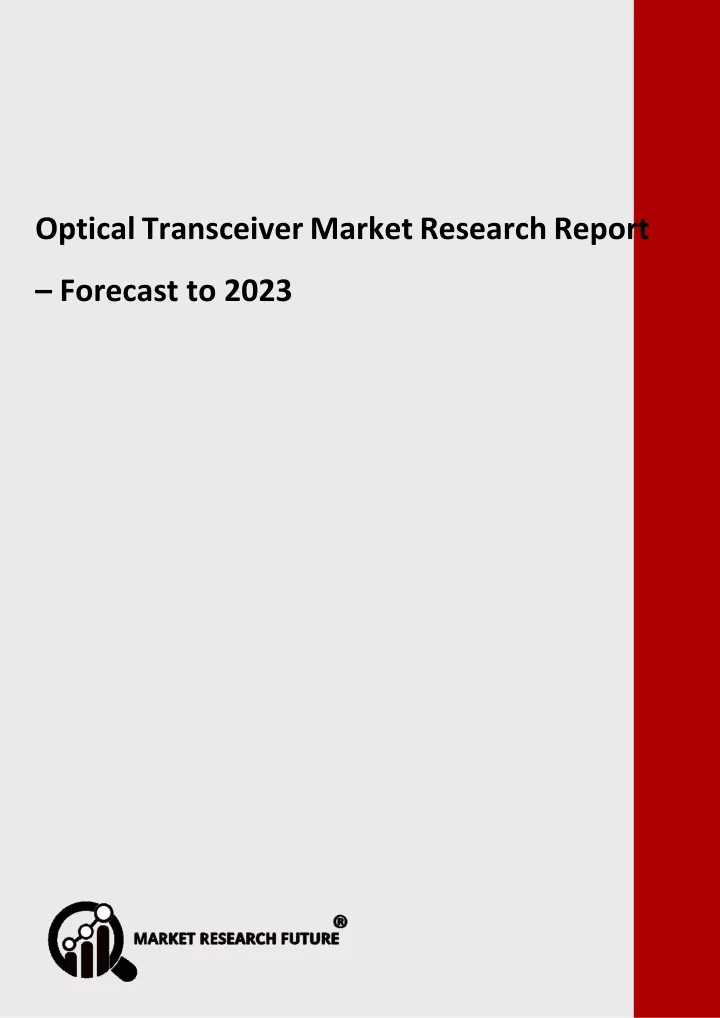 optical transceiver market research report