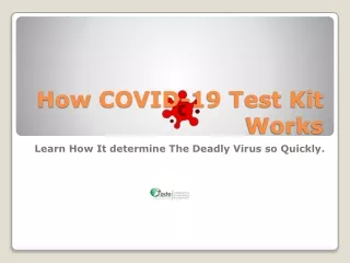 How COVID-19 TEST KIT Work ?
