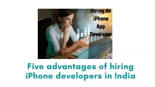 five advantages of hiring iphone developers