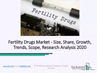 Fertility Drugs Market Size, Share, Growth, Trends And Forecast 2020