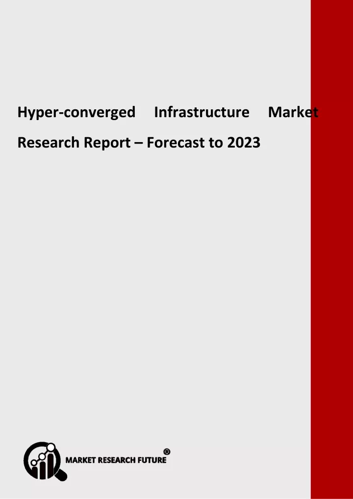 hyper converged infrastructure market research