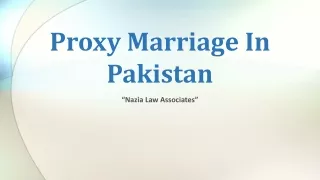 Get Know About Proxy Marriage Procedure in Pakistan By Advocate Nazia