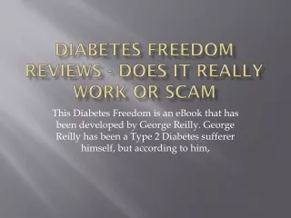 Diabetes Freedom Reviews - Does It Really Work Or Scam?