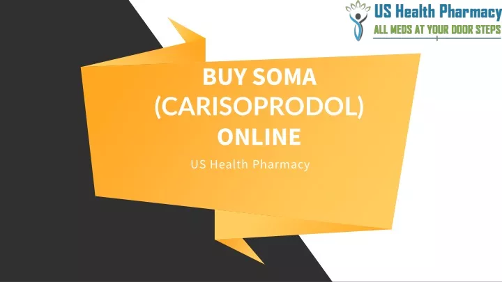 buy soma carisoprodol online