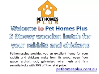 2 Storey wooden hutch for your rabbits and chickens