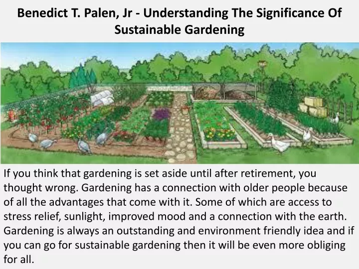 benedict t palen jr understanding the significance of sustainable gardening