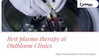 Top quality Plasma therapy treatment at outbloom clinics