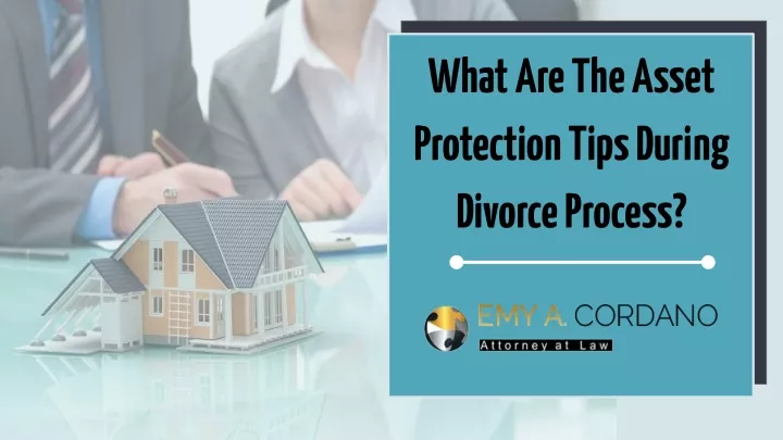 what are the asset protection tips during divorce