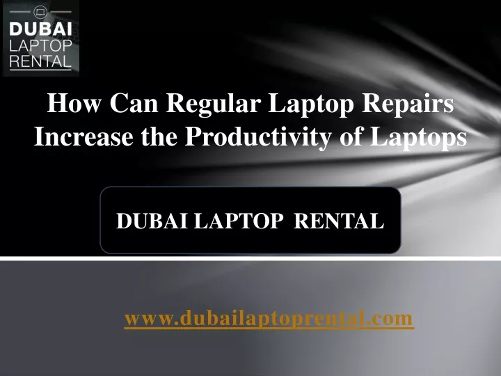 how can regular laptop repairs increase the productivity of laptops