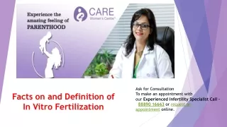 Facts on and Definition of In Vitro Fertilization