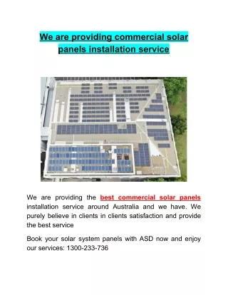 We are providing commercial solar panels installation service.