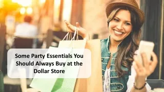 some party essentials you should always