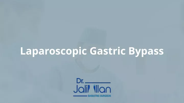 laparoscopic gastric bypass