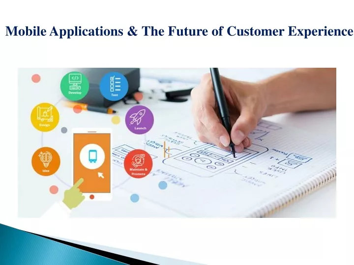 mobile applications the future of customer