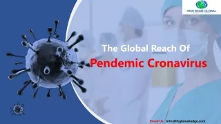 The Global Reach of Pandemic COVID-19
