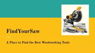 FindYourSaw: A Blog to find Best Saws and Woodworking Tools