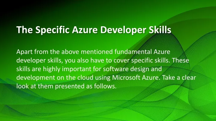 the specific azure developer skills