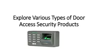 explore various types of door access security products