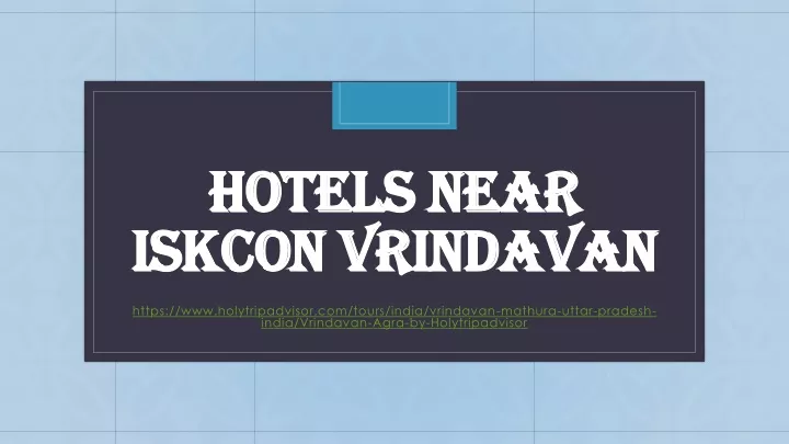 hotels near iskcon vrindavan