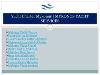 yacht charter mykonos mykonos yacht services