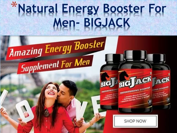natural energy booster for men bigjack