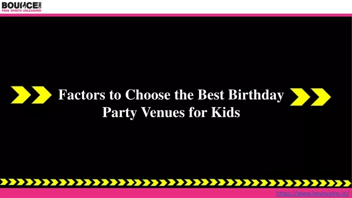 factors to choose the best birthday party venues