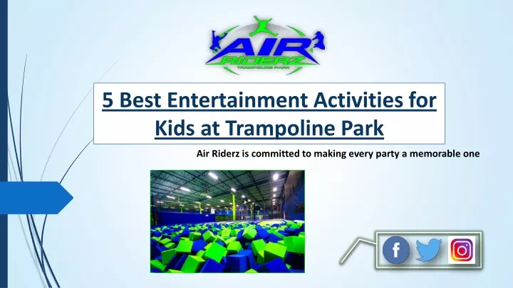 5 best entertainment activities for kids