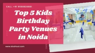 Best Kids Birthday Party Places in Noida