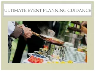 Ultimate Event Planning Guidance