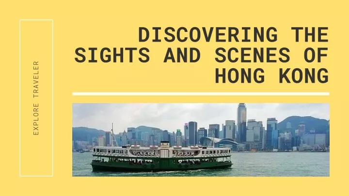 discovering the sights and scenes of hong kong