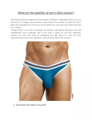 what are the qualities of men s bikini wearer