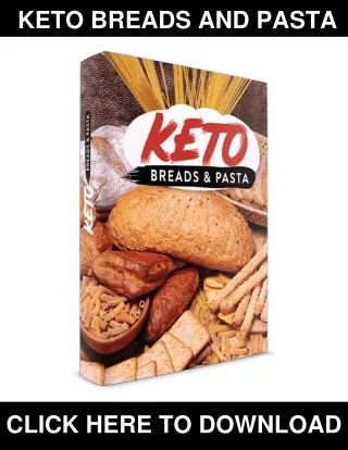 Keto Breads and Pasta PDF, eBook by Dr. Ashley Smith