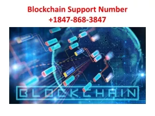 blockchain support number 1847 868 3847