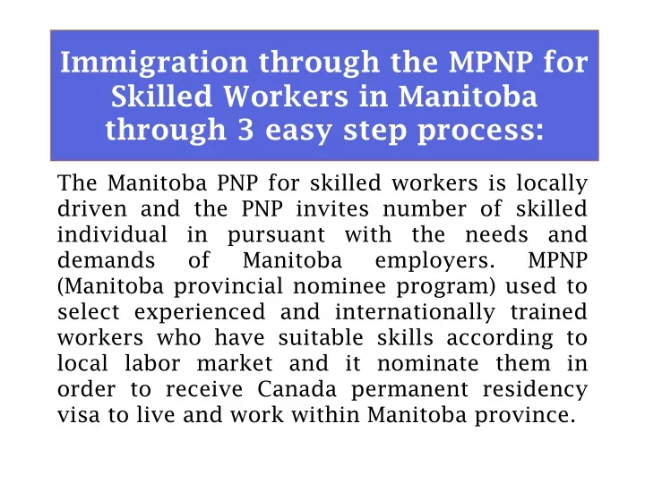immigration through the mpnp for skilled workers in manitoba through 3 easy step process