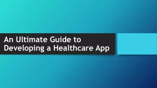 A Guide to Creating a Healthcare App | Hybrid App Development Company