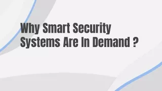 why smart security systems are in demand