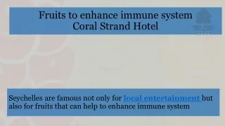 fruits to enhance immune system coral strand hotel