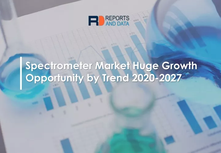 spectrometer market huge growth opportunity