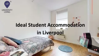 Ideal Student Accommodation in Liverpool