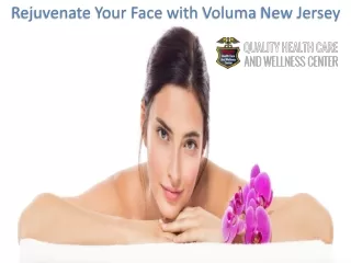 Rejuvenate Your Face with Voluma New Jersey