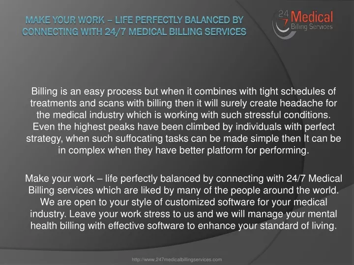 make your work life perfectly balanced by connecting with 24 7 medical billing services