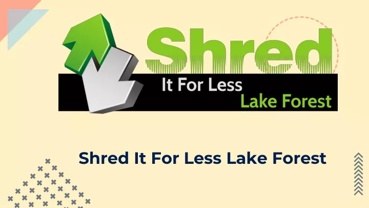 shred it for less lake forest