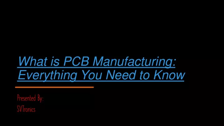 what is pcb manufacturing everything you need to know