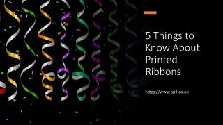 5 Things to Know About Printed Ribbons