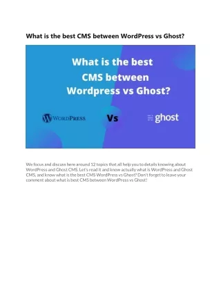 What is the best CMS between WordPress vs Ghost?