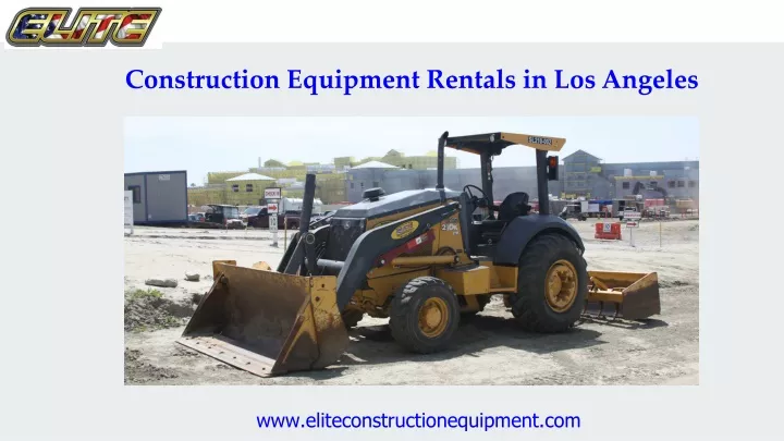 construction equipment rentals in los angeles