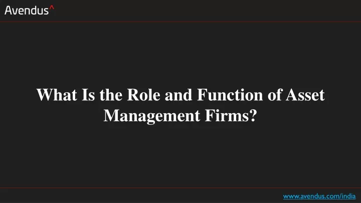 what is the role and function of asset management